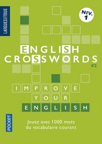 Mots croisés en anglais niveau 1 Tome 2 - english crosswords