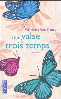 Une Valse A Trois Temps