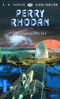 Perry Rhodan N344 Incursion Dans M3