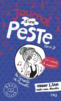 Journal d'une peste Tome 7 : en avant la musique !