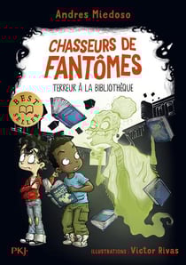 Chasseurs de fantômes Tome 5 : terreur à la bibliothèque
