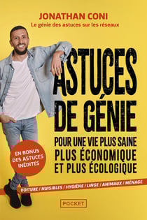Astuces de génie pour une vie plus saine, plus économique et plus écologique