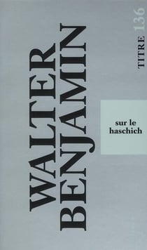 Sur Le Haschich