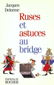 Apprendre seul le jeu de la carte tome 4