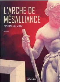 L'arche de mésalliance