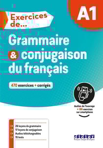 Exercices de grammaire & conjugaison du français - A1