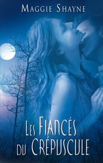 Les fiancés du crépuscule
