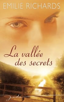 La vallée des secrets
