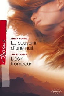 Le souvenir d'une nuit - désir trompeur
