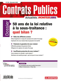 Actualité Commande Contrats Publics n.270 : 50 ans de la loi relative à la sous-traitance : quel bilan ?