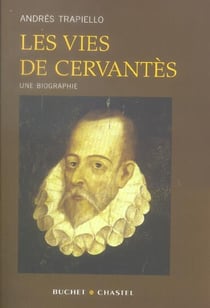 Les vies de cervantes
