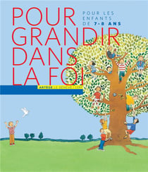 Pour grandir dans la foi - livre de l'élève de ce1