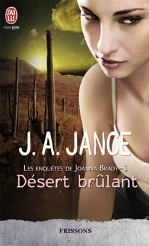 Les enquêtes de Joanna Brady Tome 1 - désert brûlant