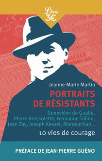 PORTRAITS DE RESISTANTS