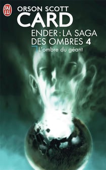 Ender : la saga des ombres Tome 4 - l'ombre du géant