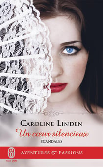Scandales Tome 4 : un coeur silencieux