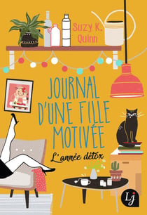 Journal d'une fille motivée - l'année détox