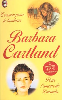 Evasion pour le bonheur, suivi de : pour l'amour de lucinda
