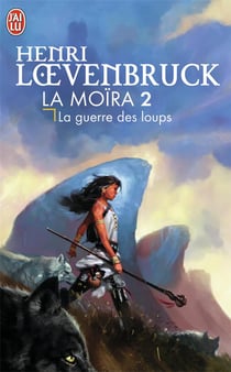 Moira T2  La Guerre Des Loups