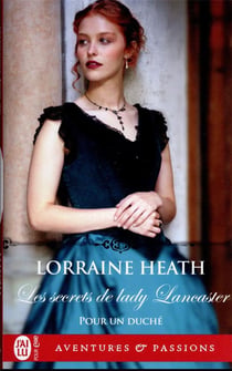 Pour un duché Tome 3 : Les secrets de lady Lancaster