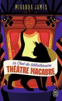 Le chat du bibliothécaire Tome 3 : théâtre macabre