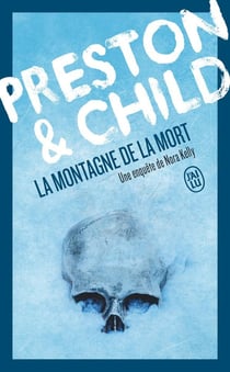 La montagne de la mort : Une enquête de Nora Kelly
