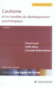 L'autisme et les troubles du développement psychologique(2e édition)
