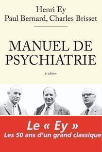 Manuel de psychiatrie (édition 2010)