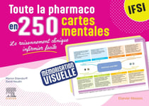 Toute la Pharmaco en 250 cartes mentales - IFSI