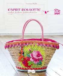 Esprit roulotte - crochet, broderie, patchwork et Cie
