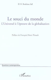 Le souci du monde : L'Universel à l'épreuve de la globalisation