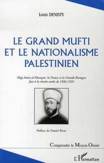 Le grand mufti et le nationalisme palestinien