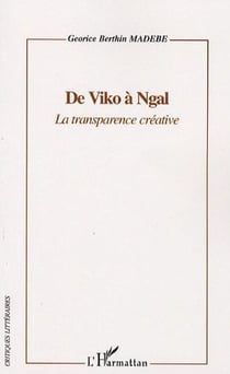 De viko à ngal - la transparence créative
