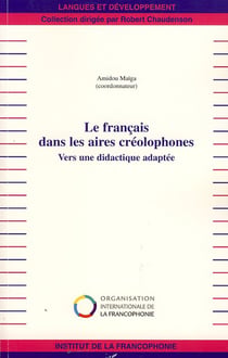 Le français dans les aires créolophones - vers une didactique adaptée