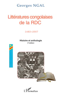 Littératures congolaises - de la RDC 1482-2007 (2e édition)