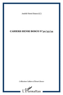 Cahiers henri bosco t.32, t.33, t.34
