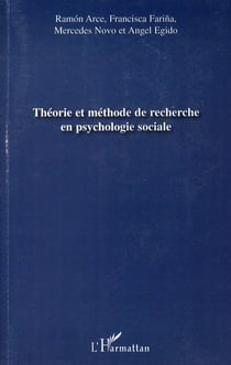 Théorie et méthode de recherche en psychologie sociale