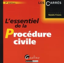 L'essentiel de la procédure civile (7e édition)