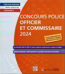 Concours police officier et commissaire (édition 2024)