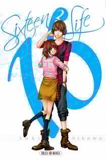 Sixteen life Tome 2