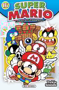 Super Mario - manga adventures Tome 16
