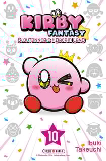 Kirby Fantasy : Gloutonnerie à Dream Land Tome 10