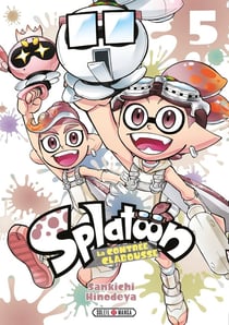 Splatoon - la contrée clabousse Tome 5