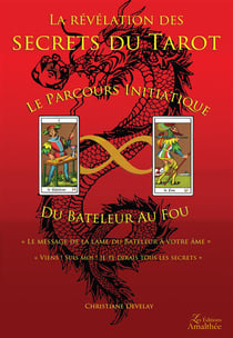 La révélation des secrets du tarot
