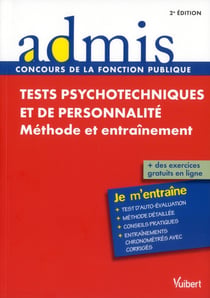 Tests psychotechniques et de personnalité - je m'entraîne (2e édition)