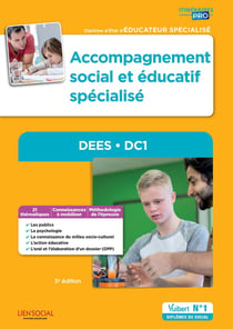 Diplôme d'état d'éducateur spécialisé - accompagnement social et éducatif spécialisé - DEES, DC1
