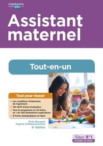 Assistant maternel - Tout-en-un : Préparation complète pour réussir sa formation (5e édition)
