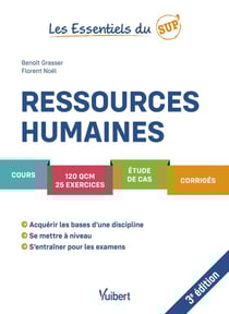 Les essentiels du sup' : ressources humaines : cours, QCM, exercices, étude de cas, corrigés