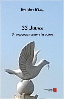 33 jours - un voyage pas comme les autres