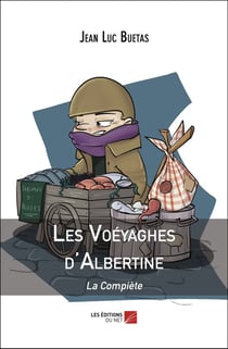 Les voéyaghes d'Albertine : La compiète